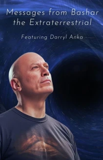 Watch Messages from Bashar the Extraterrestrial online