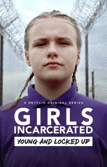 Watch Girls Incarcerated online