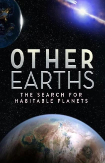 Other Earths - The Search for Habitable Planets
