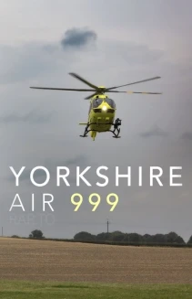 Watch Yorkshire Air 999 online