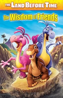 The Land Before Time XIII: The Wisdom of Friends