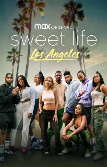 Watch Sweet Life: Los Angeles online