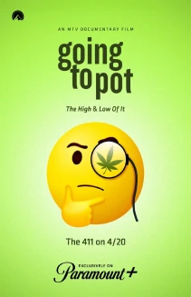 Going to Pot: The High & Low of It