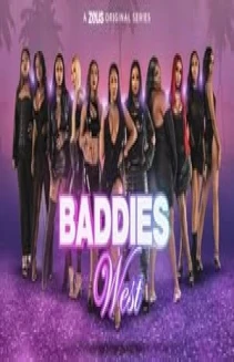 Watch Baddies West online