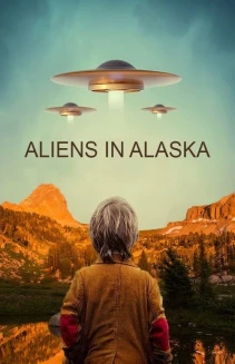 Watch Aliens In Alaska online