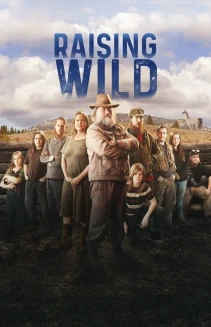Watch Raising Wild online