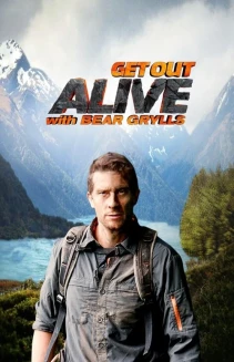 Watch Get Out Alive with Bear Grylls online