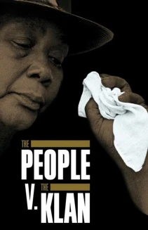 Watch The People v. The Klan online