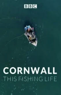 Watch Cornwall: This Fishing Life online