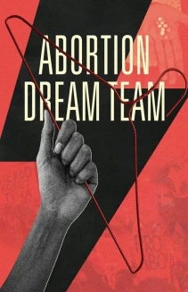 Abortion Dream Team