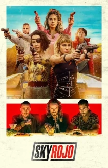 Watch Sky Rojo online