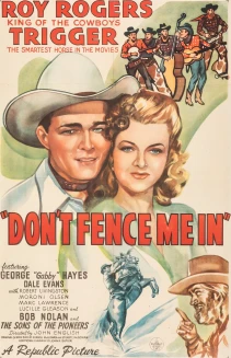 Don't Fence Me In