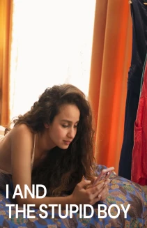 I and the Stupid Boy