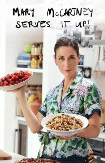 Watch Mary McCartney Serves It Up online