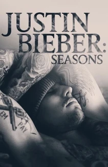 Watch Justin Bieber: Seasons online