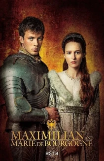 Watch Maximilian and Marie De Bourgogne online