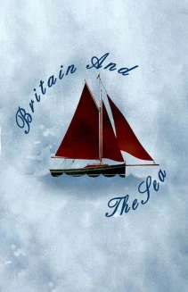 Watch Britain and the Sea online
