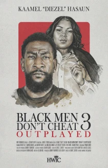 Black Men Don't Cheat 3: Outplayed