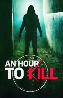 Watch An Hour To Kill online