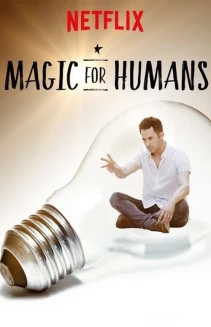 Watch Magic for Humans online