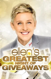 Watch Ellen's Greatest Night of Giveaways online