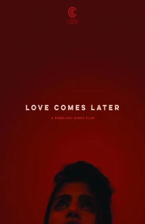 Love Comes Later
