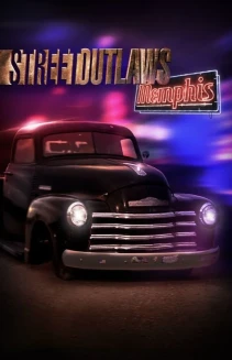 Watch Street Outlaws: Memphis online