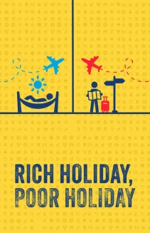 Watch Rich Holiday, Poor Holiday online