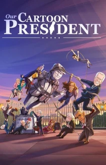 Watch Our Cartoon President online