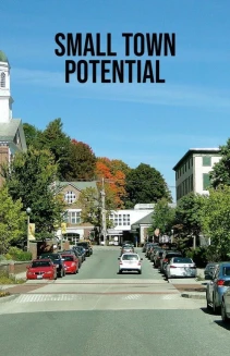 Watch Small Town Potential online