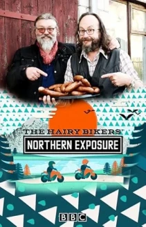The Hairy Bikers' Northern Exposure