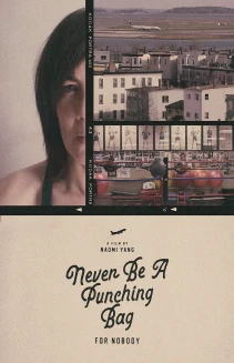 Never Be A Punching Bag for Nobody