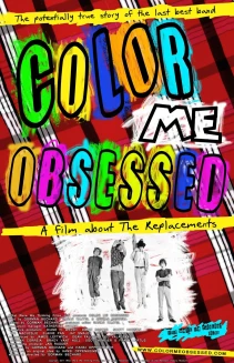 Color Me Obsessed: A Film About the Replacements