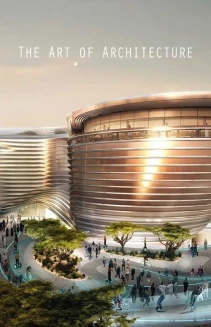 Watch The Art of Architecture online