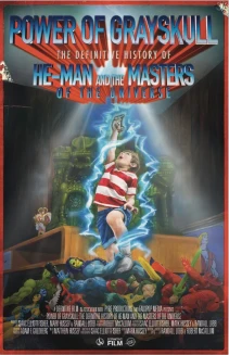 Power of Grayskull: The Definitive History of He-Man and the Masters of the Universe
