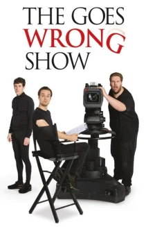 Watch The Goes Wrong Show online