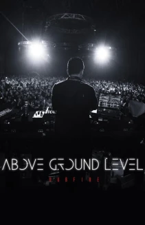 Above Ground Level: Dubfire