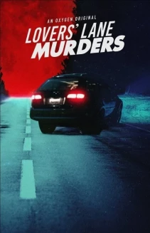 Watch Lovers' Lane Murders online