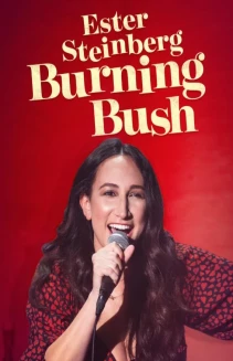 Ester Steinberg: Burning Bush