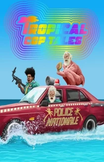 Watch Tropical Cop Tales online