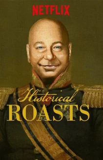 Watch Historical Roasts online