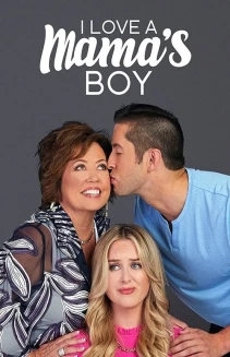 Watch I Love a Mama's Boy online