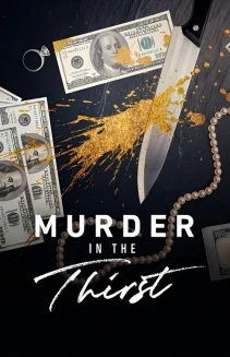 Watch Murder in the Thirst online