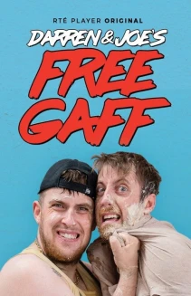 Watch Darren & Joe's Free Gaff online