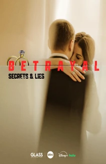 Betrayal: Secrets & Lies