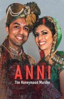 Watch Anni: The Honeymoon Murder online