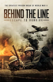 Behind the Line: Escape to Dunkirk