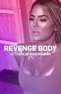 Watch Revenge Body With Khloe Kardashian online