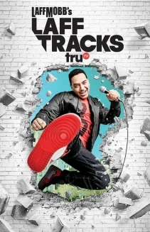 Watch Laff Mobb's Laff Tracks online