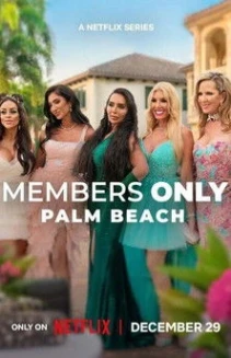 Watch Members Only: Palm Beach online